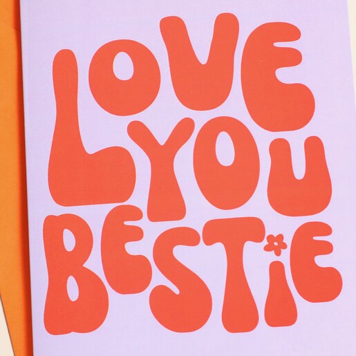 Proper Good Love You Bestie Greeting Card