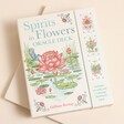 Spirits In Flowers Oracle Deck