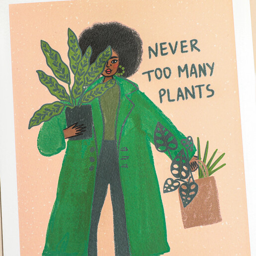 Sakina Saidi Never Too Many Plants Print A4 on neutral background