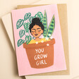 Sakina Saidi You Grow Girl Card with a brown envelope on a neutral background