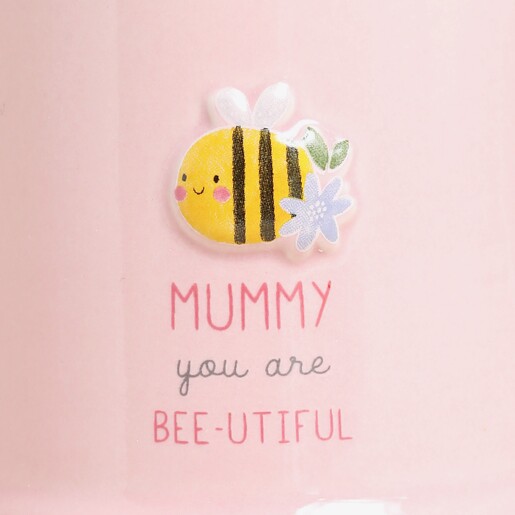 Mummy You Are Bee-utiful Mug
