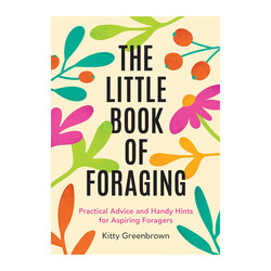 The Little Book of Foraging