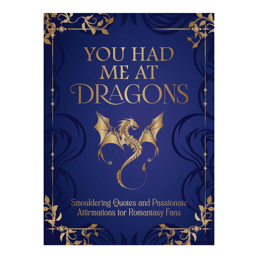 You Had Me At Dragons Book