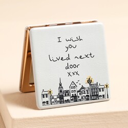 I Wish You Lived Next Door Compact Mirror