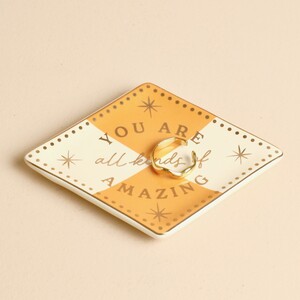 Ceramic You Are All Kinds of Amazing Trinket Dish