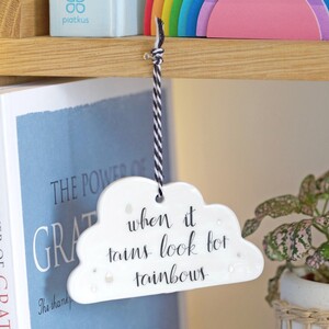 'Look for Rainbows' Cloud Hanging Decoration