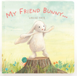 Jellycat My Friend Bunny Book front cover featuring pink text and a white rabbit standing on a log